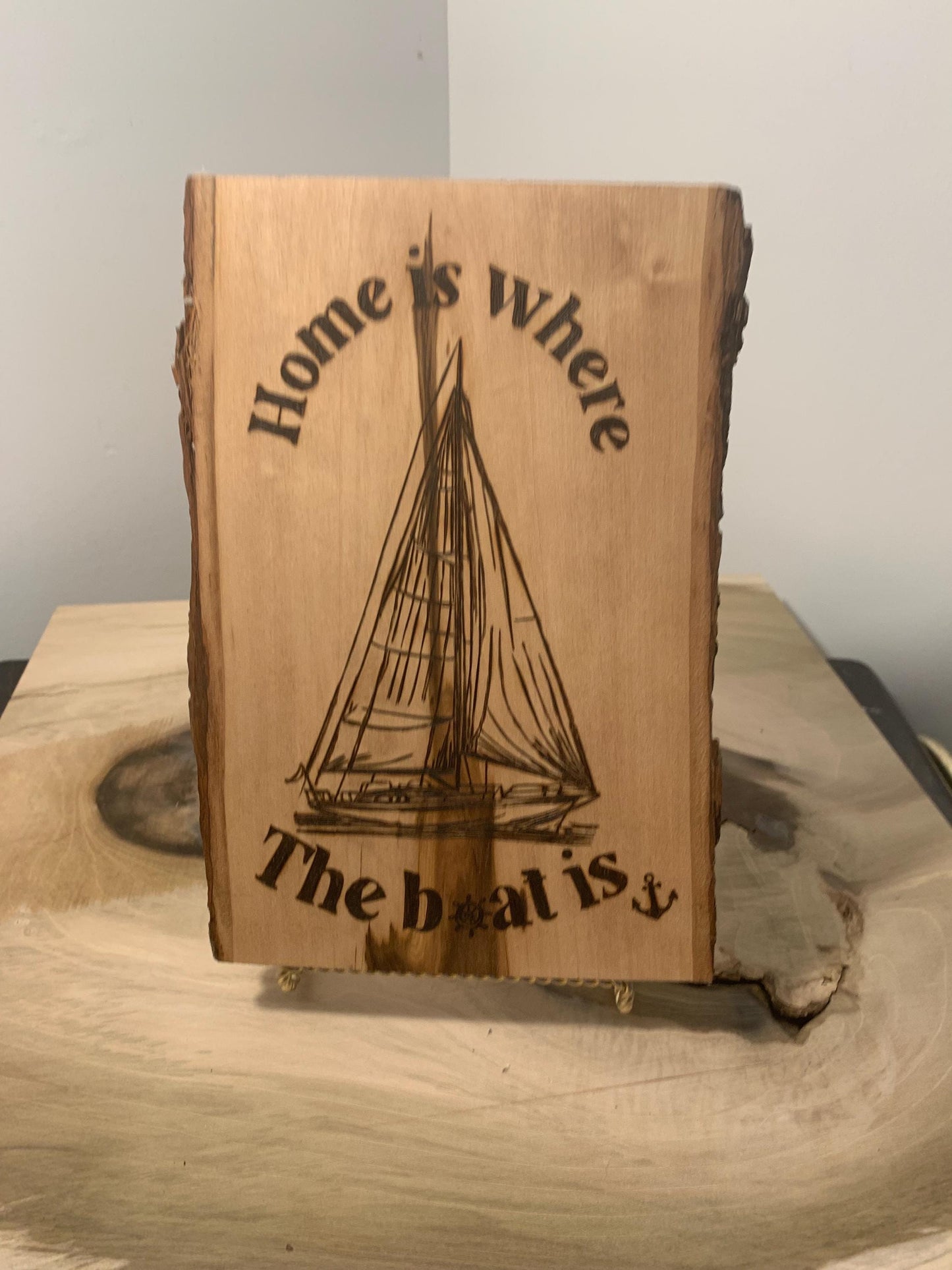 Life is where the boat is.  Boating lovers home decor, pyrography wall hanging